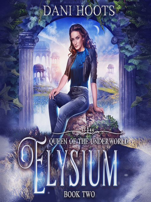 Title details for Elysium by Dani Hoots - Available